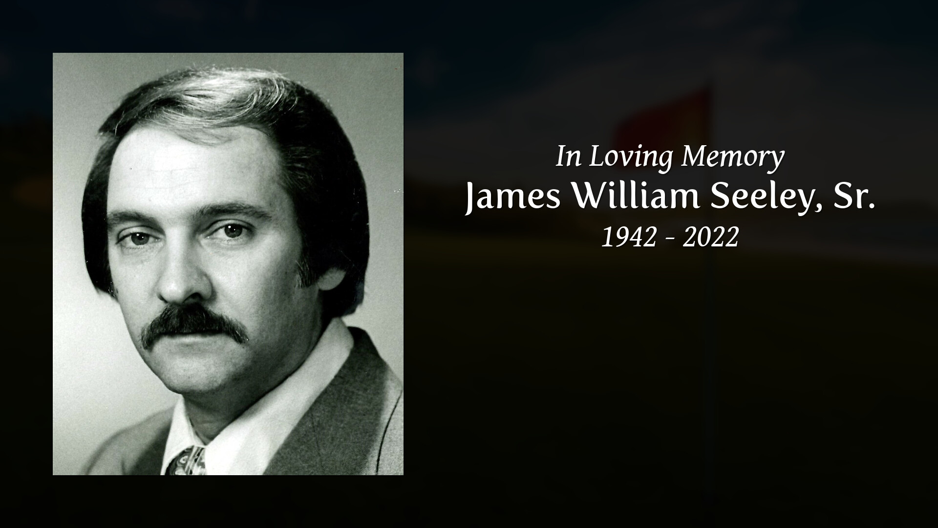 James William Seeley, Sr. Tribute Video