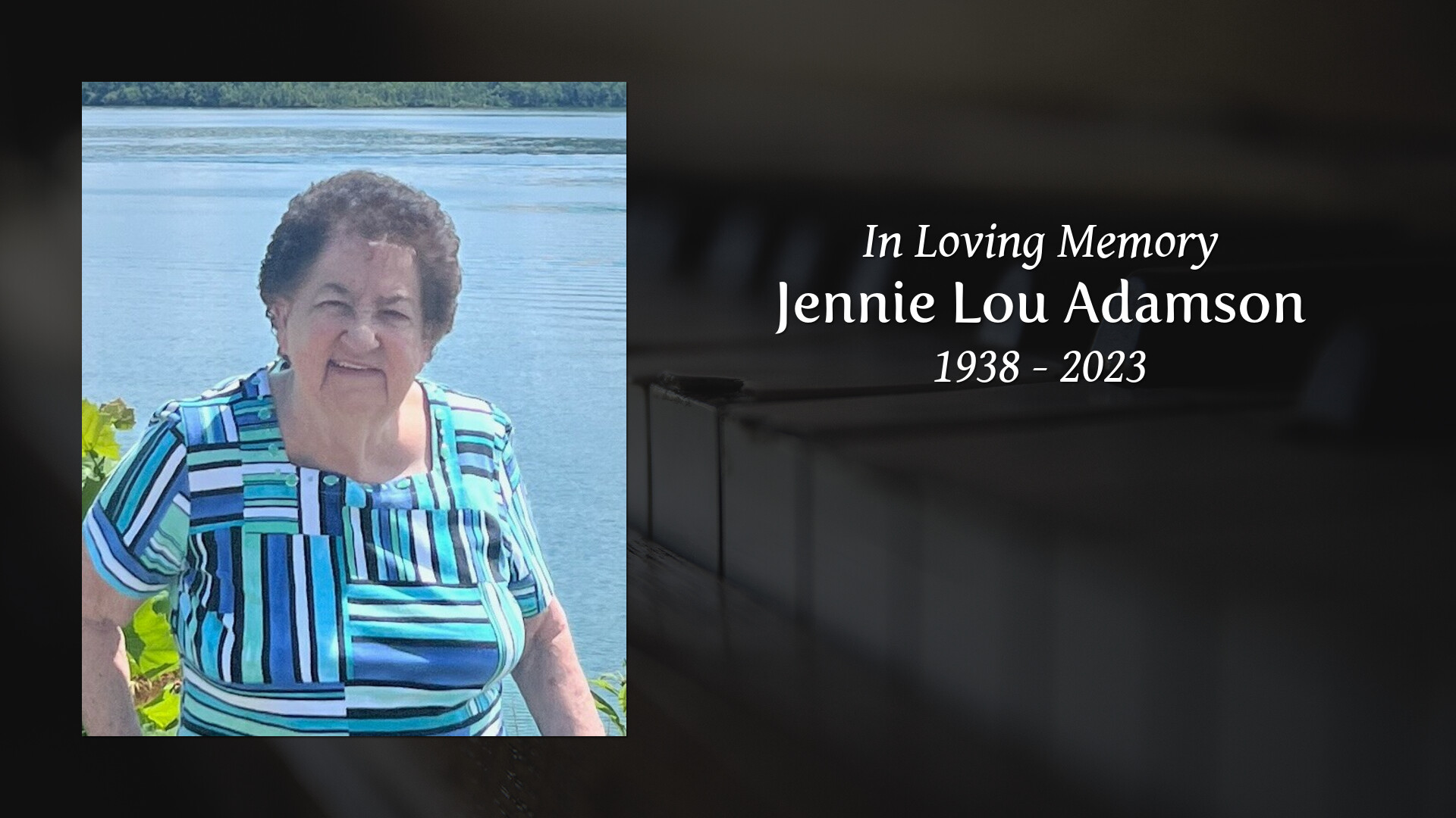 Jennie Lou Adamson Tribute Video