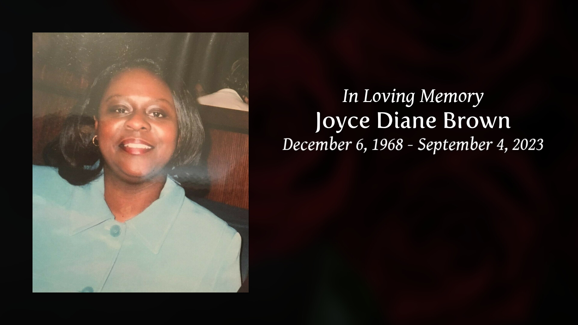 Joyce Diane Brown - Tribute Video