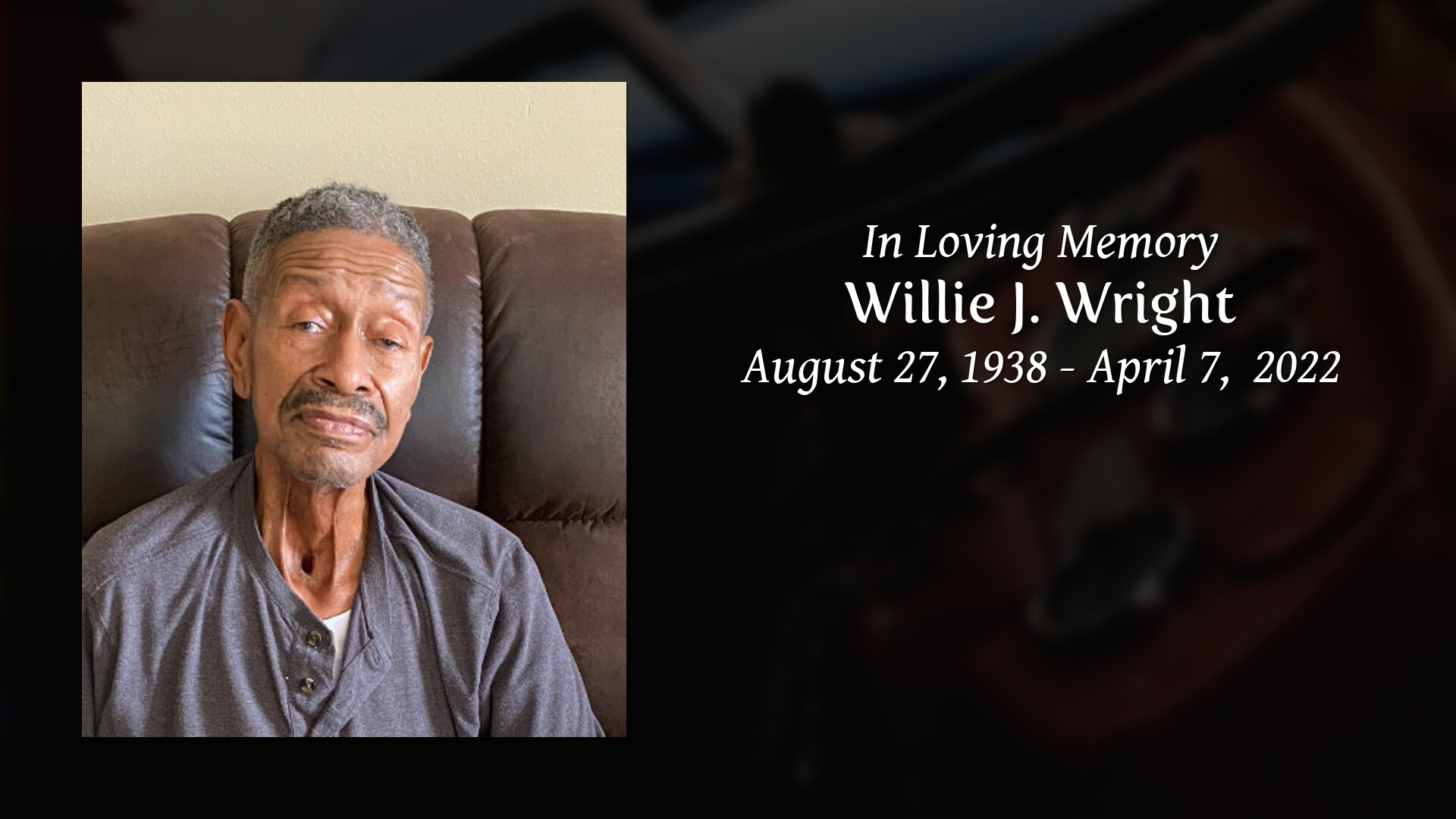 Willie J. Wright - Tribute Video