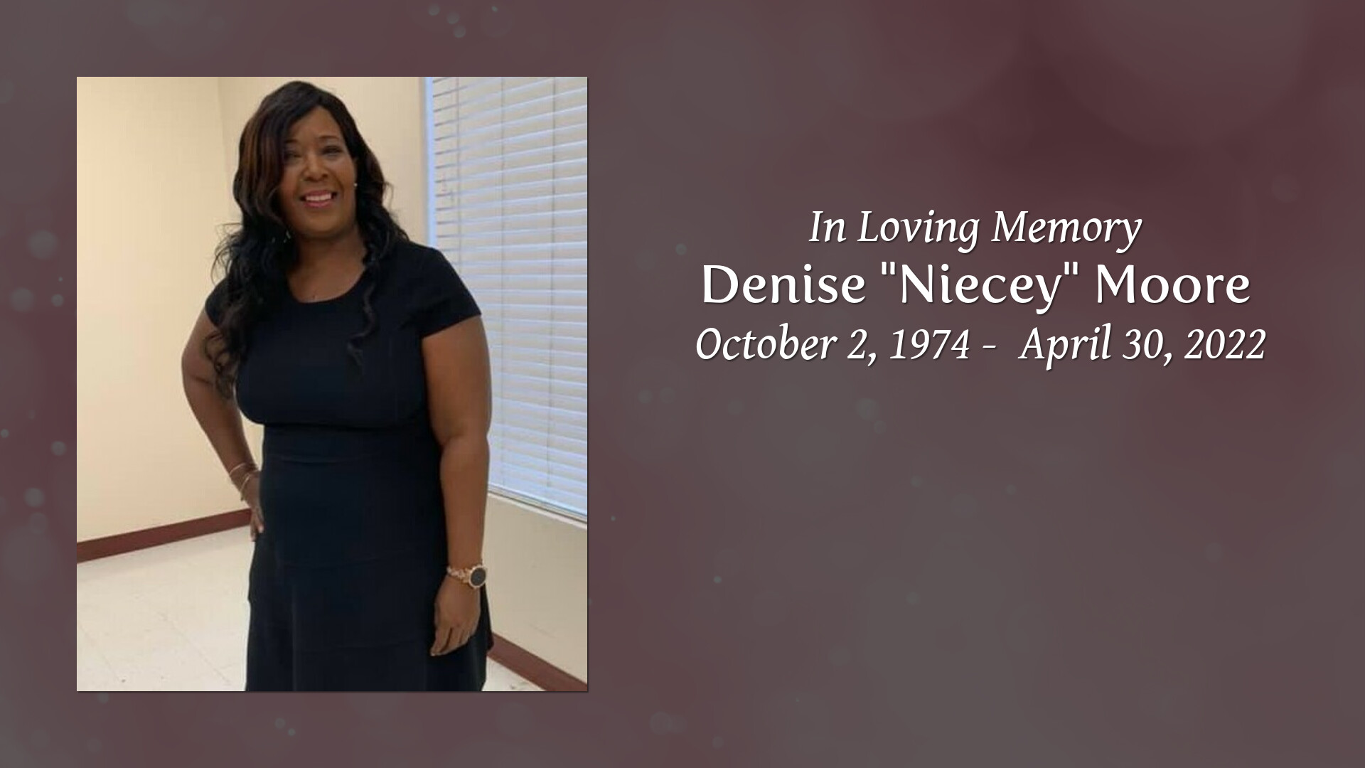 Denise Niecey Moore Tribute Video 3752