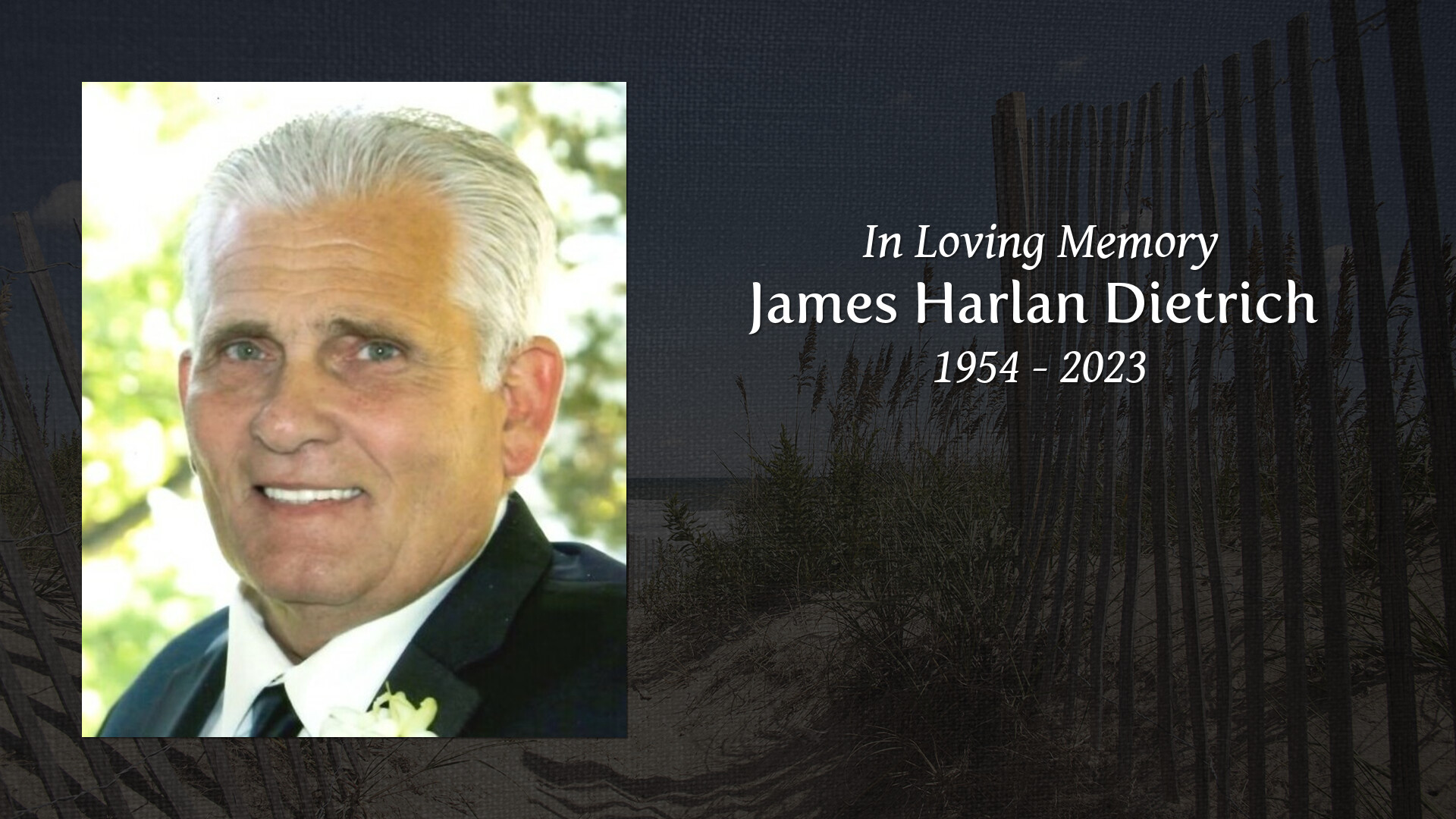 James Harlan Dietrich - Tribute Video