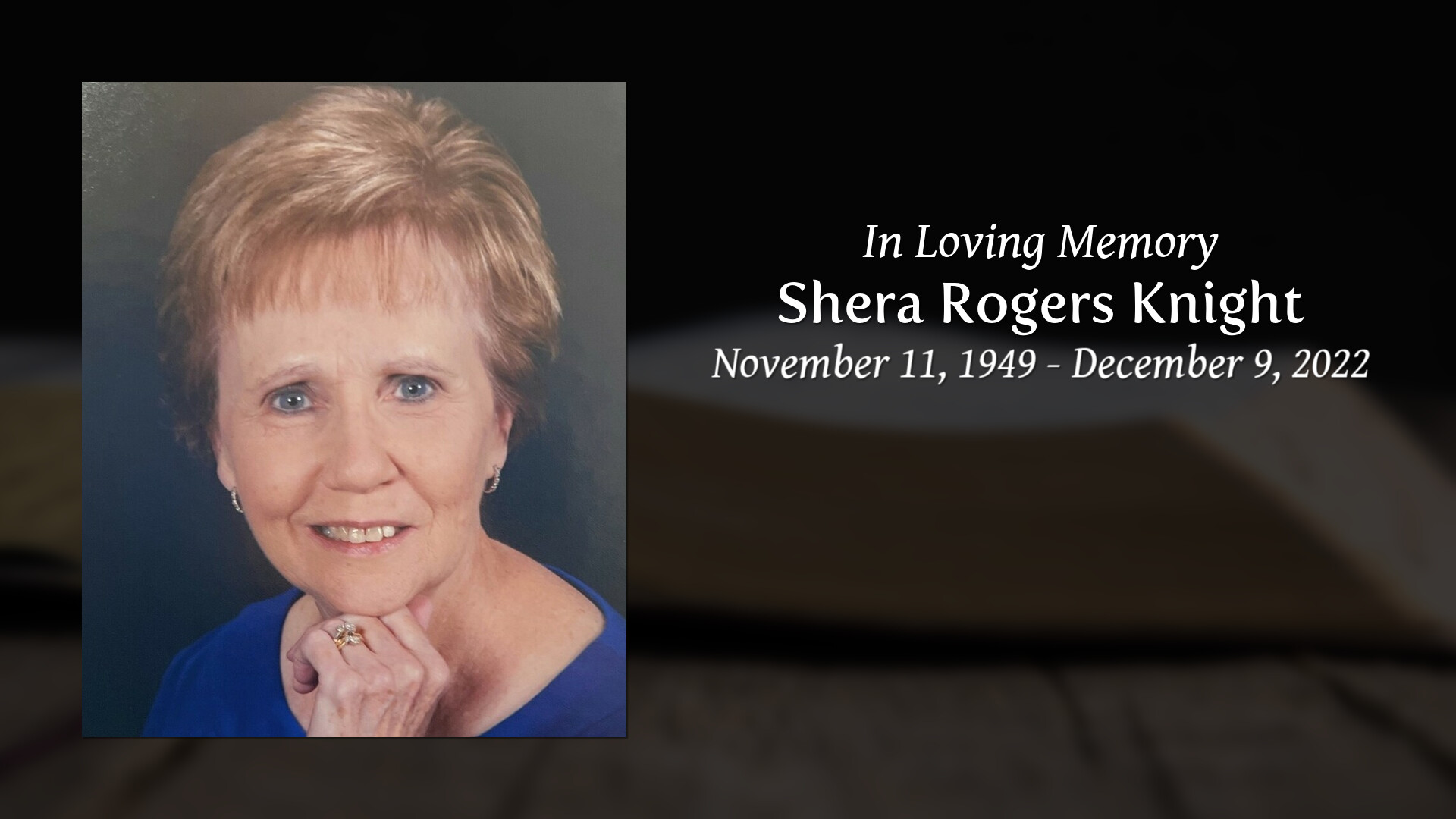 Shera Rogers Knight - Tribute Video