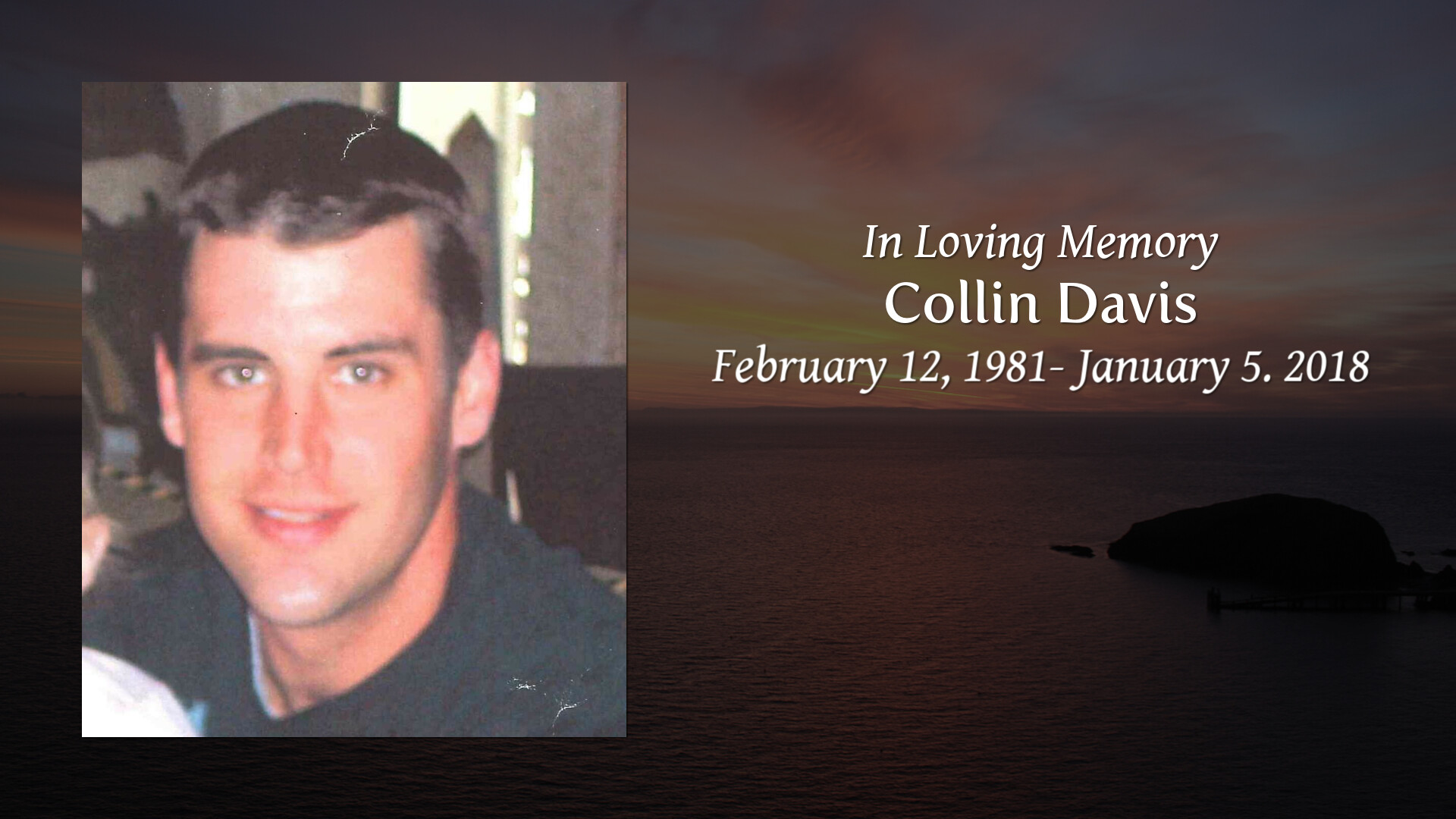 Collin Davis - Tribute Video