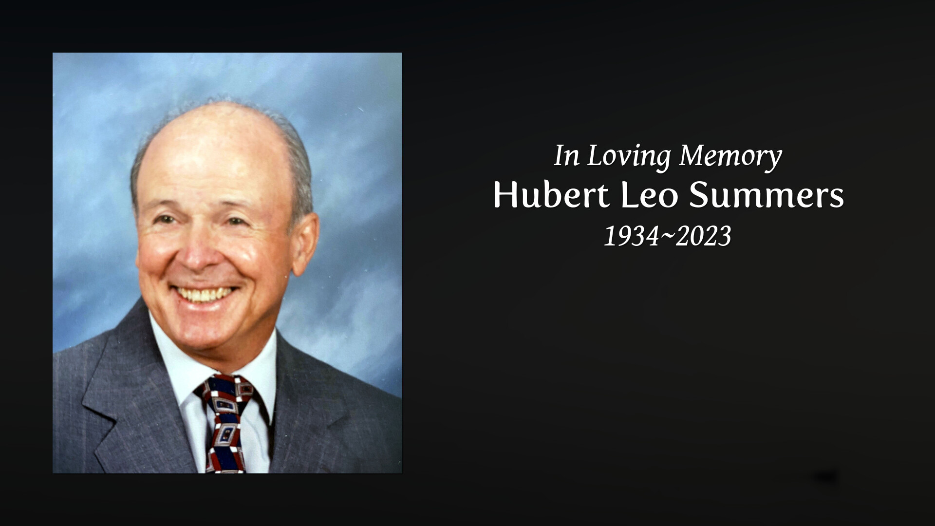 Hubert Leo Summers - Tribute Video