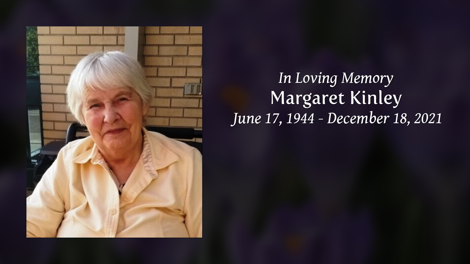 Margaret Kinley - Tribute Video