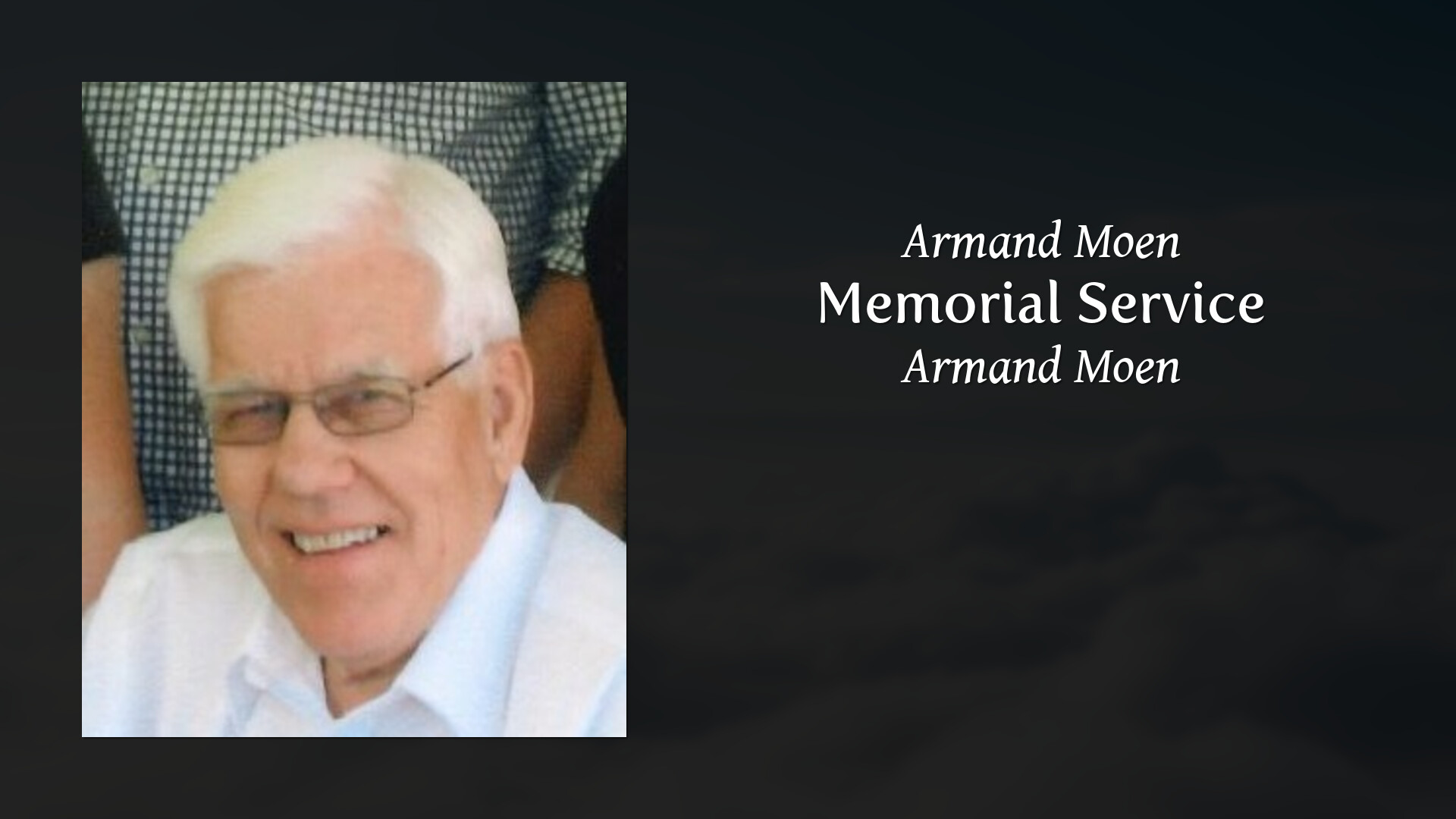 Memorial Service - Tribute Video