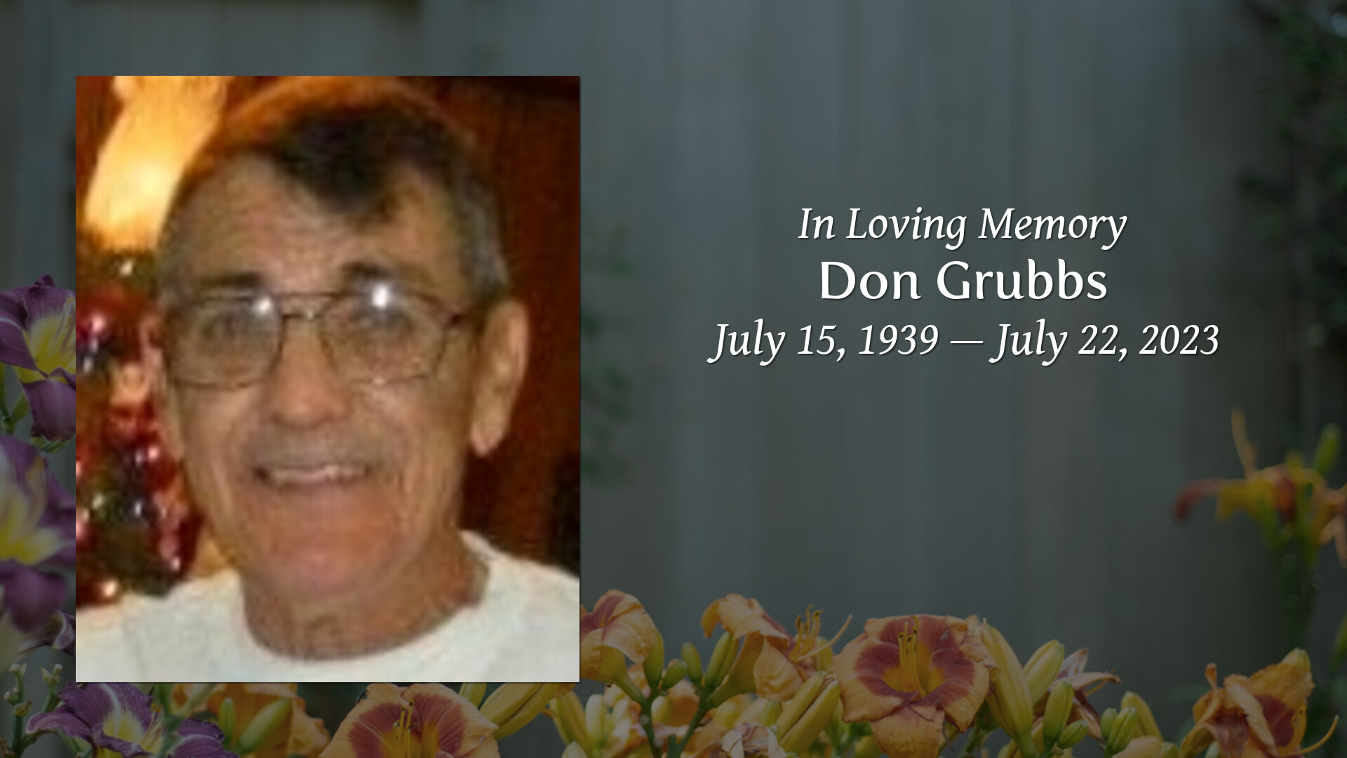 Don Grubbs - Tribute Video