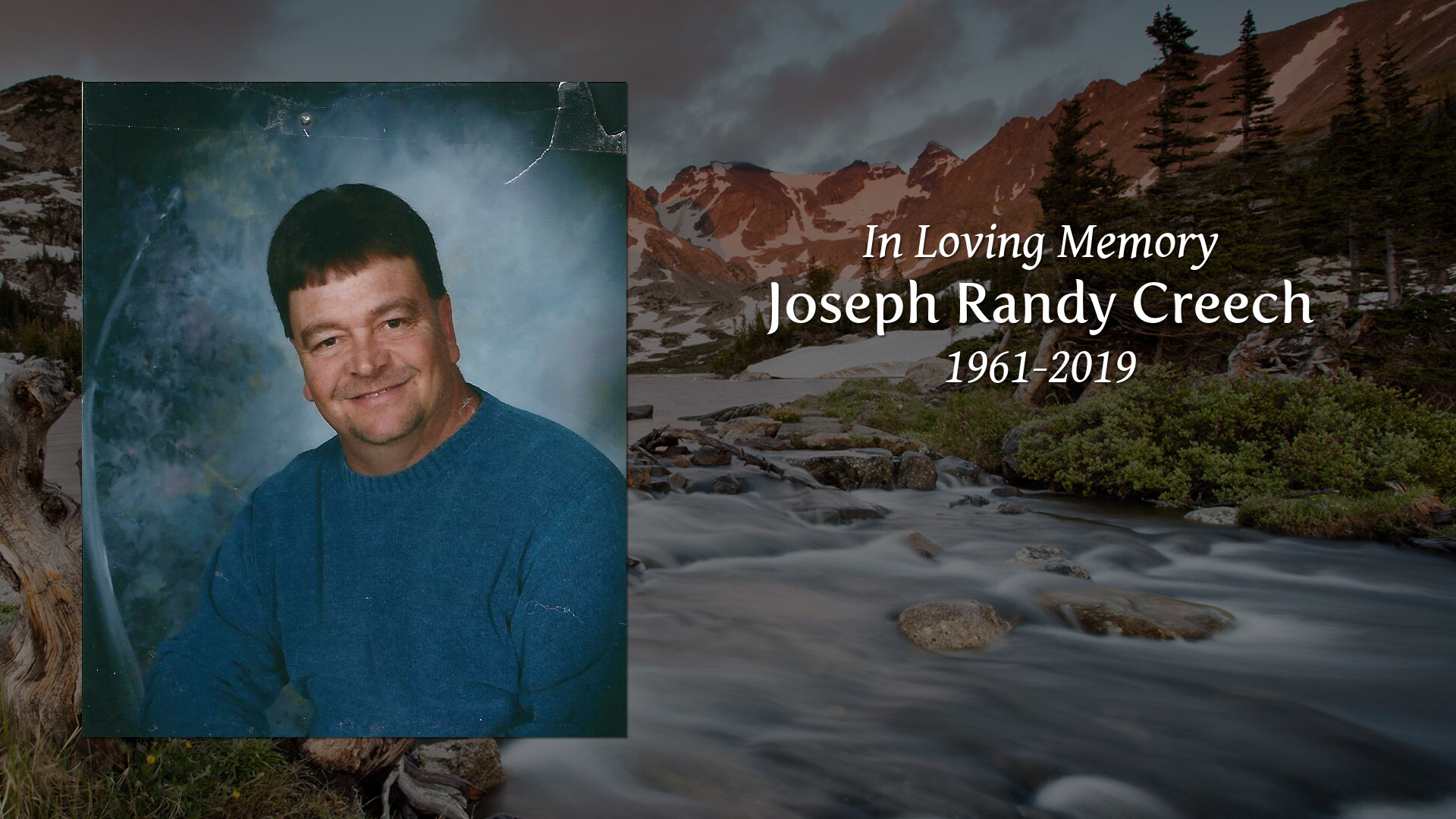 Joseph Randy Creech - Tribute Video