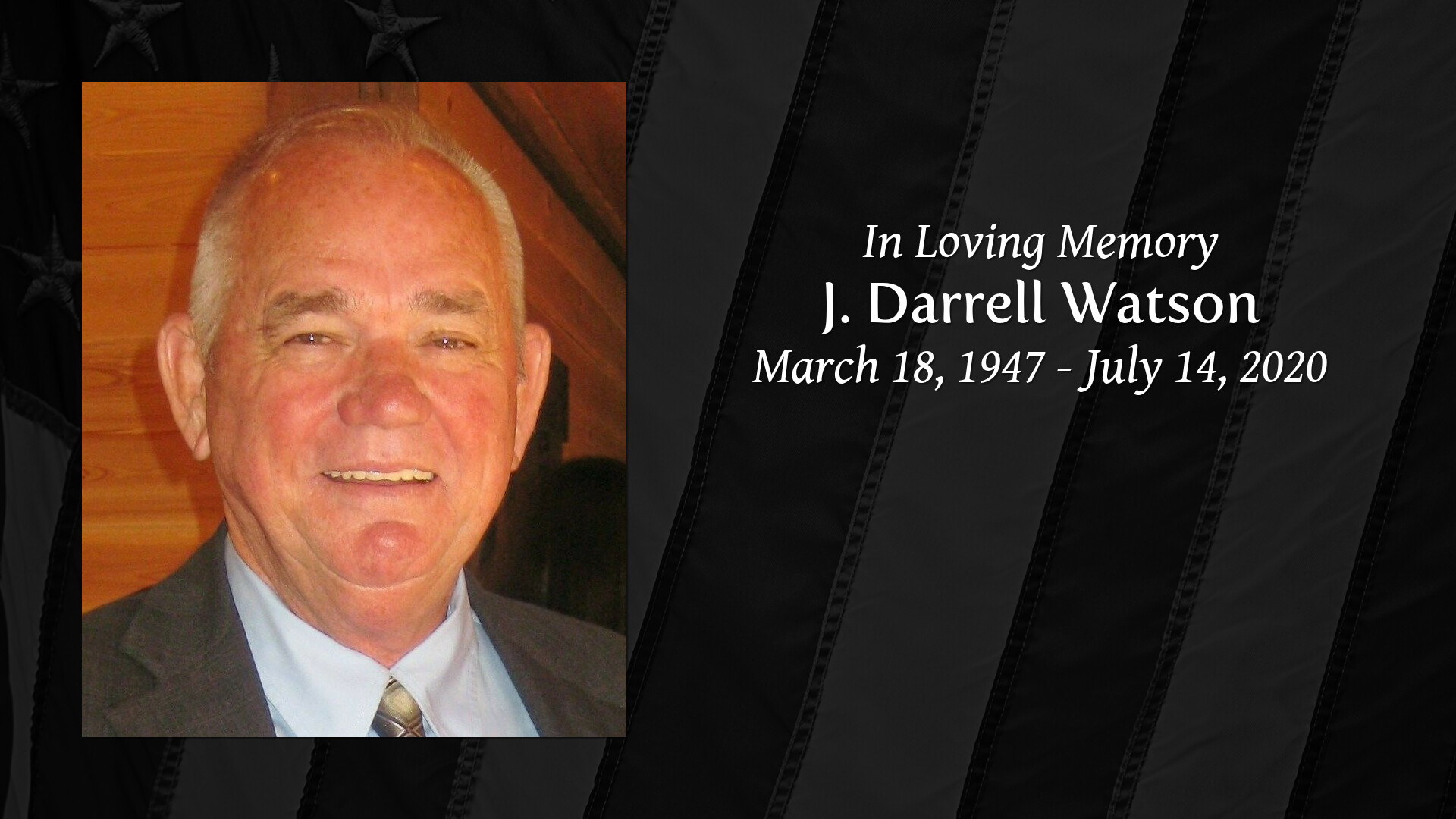 J. Darrell Watson - Tribute Video