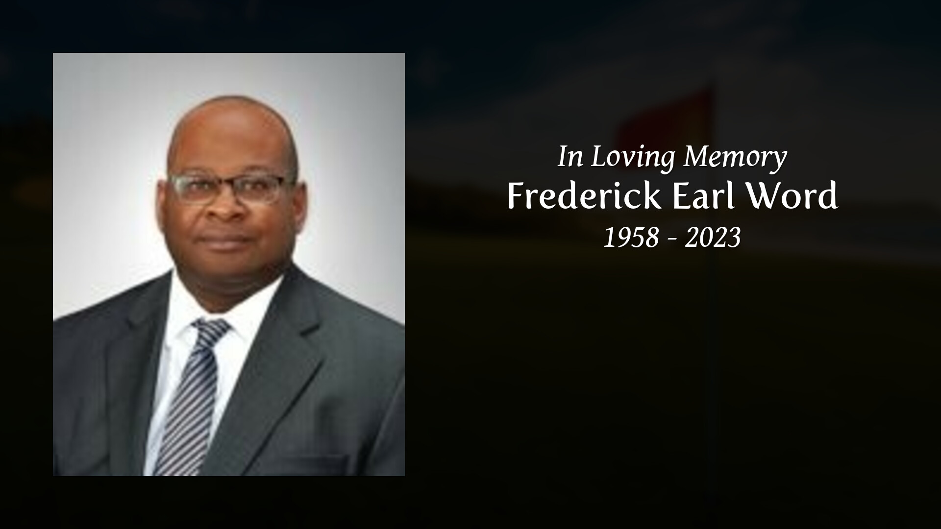 Frederick Earl Word - Tribute Video