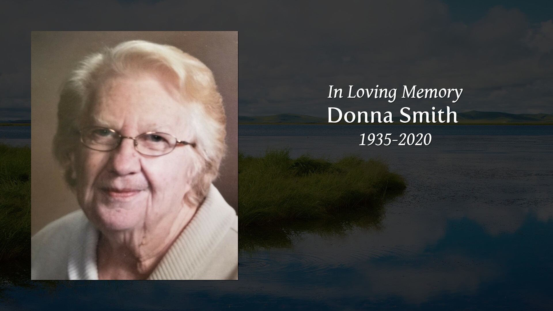 Donna Smith Tribute Video