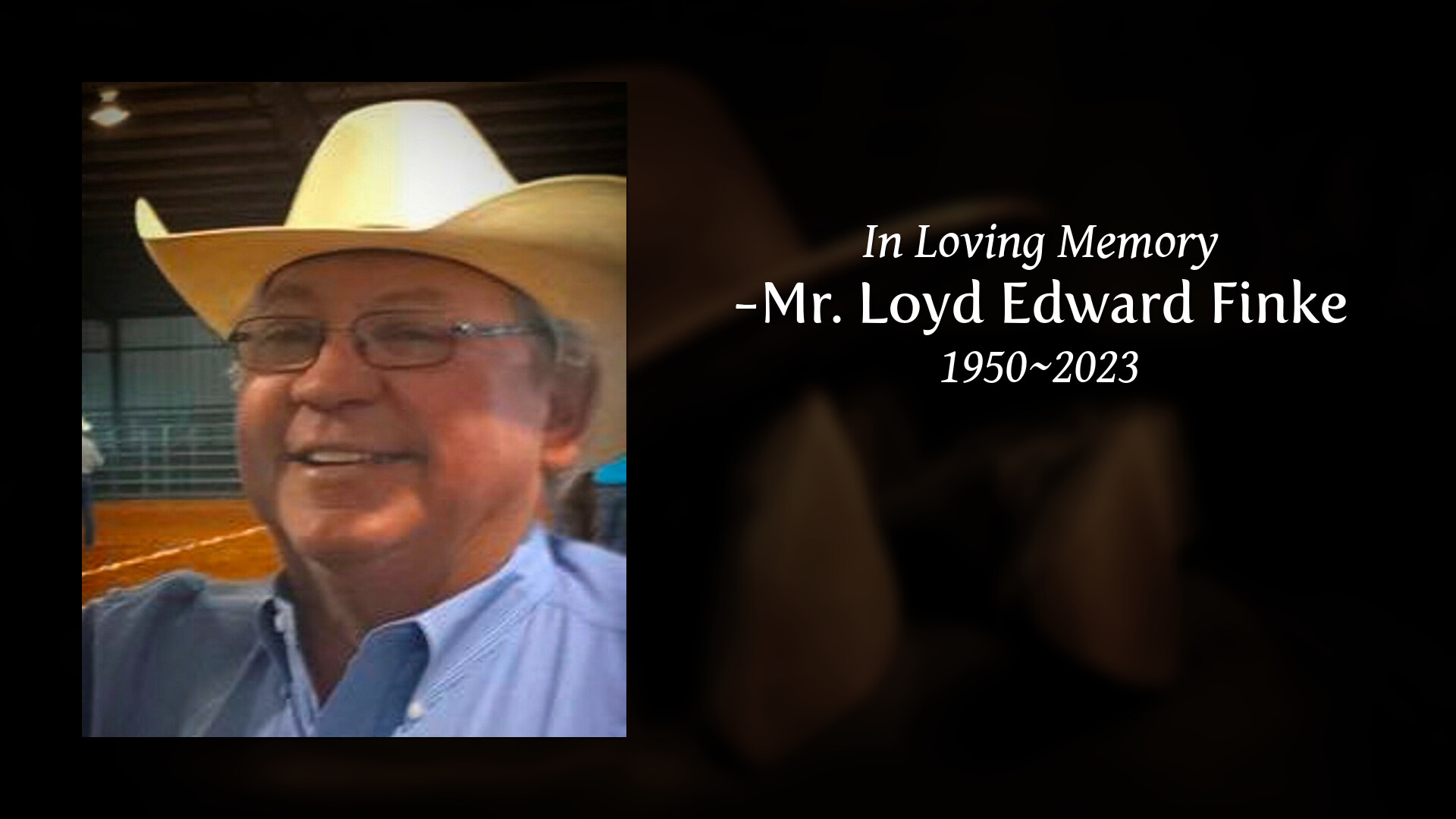 -Mr. Loyd Edward Finke - Tribute Video