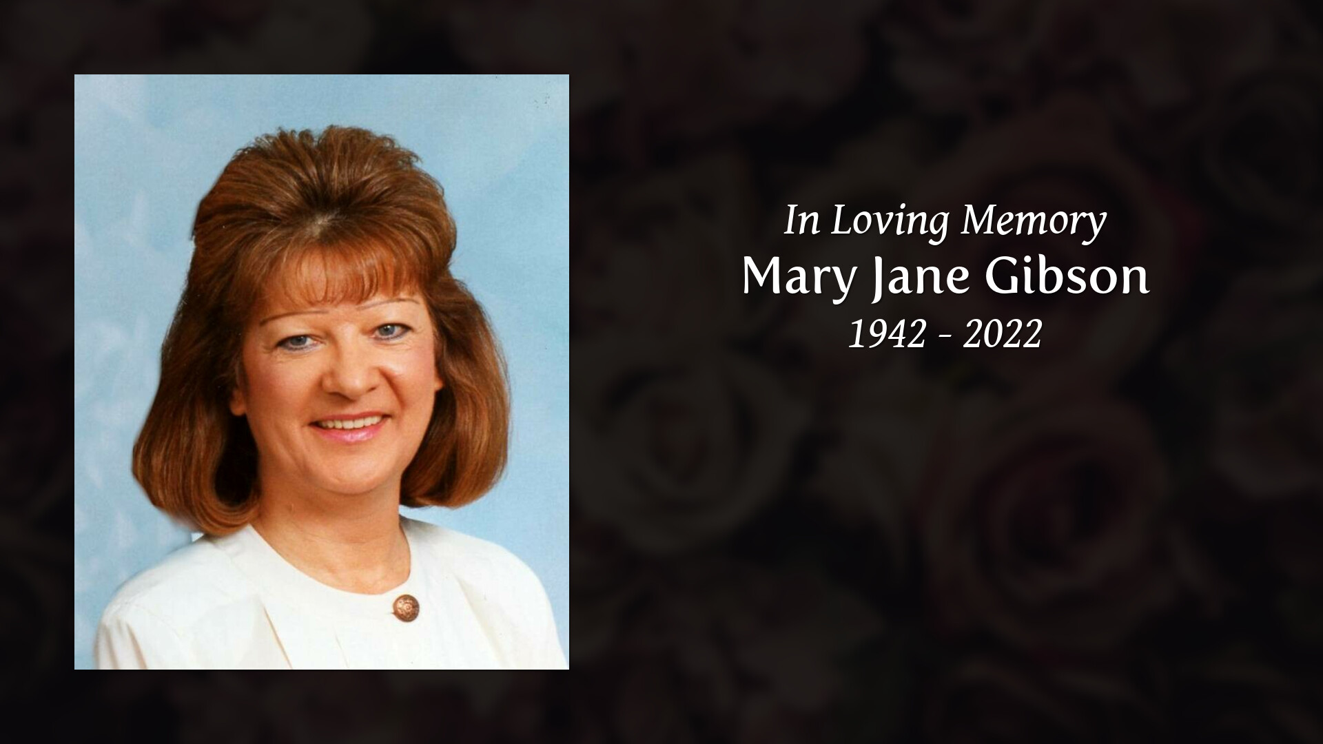 Mary Jane Gibson - Tribute Video