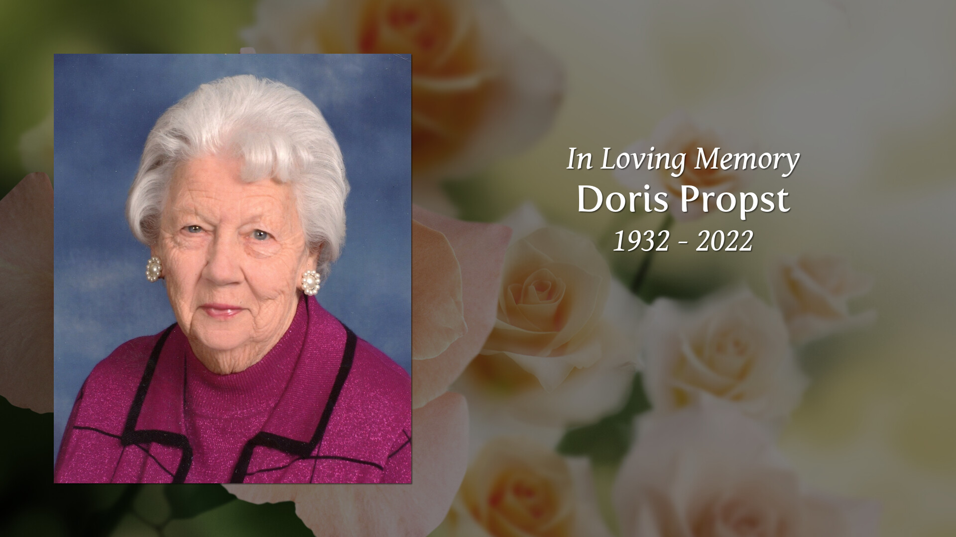 Doris Propst - Tribute Video