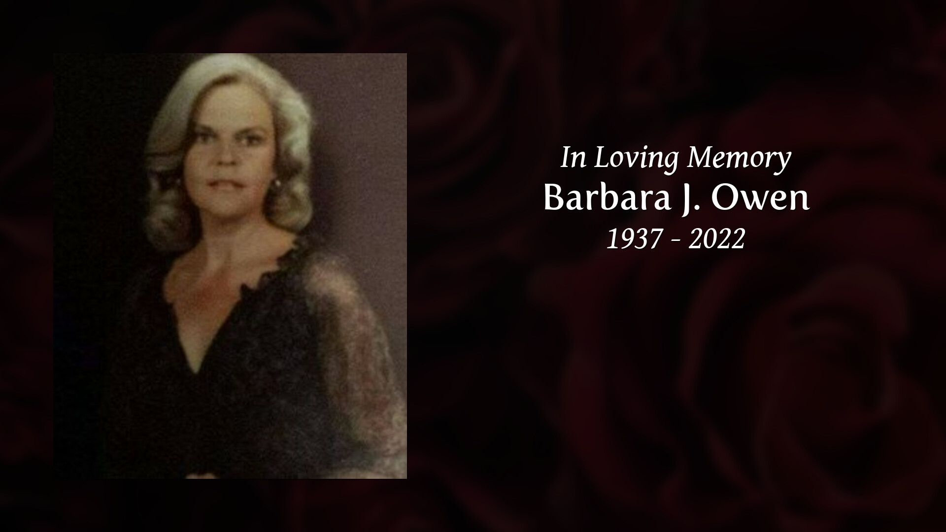 Barbara J. Owen - Tribute Video