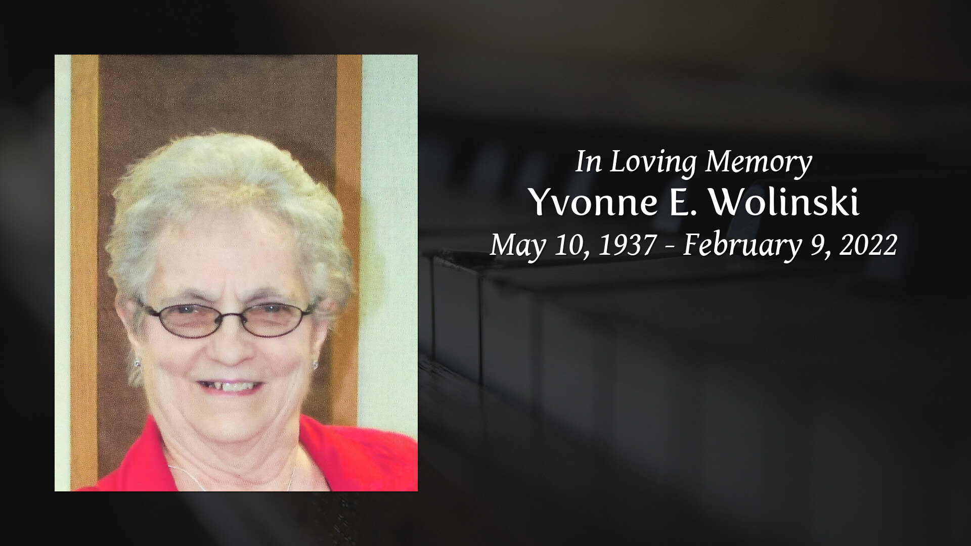 Yvonne E. Wolinski - Tribute Video