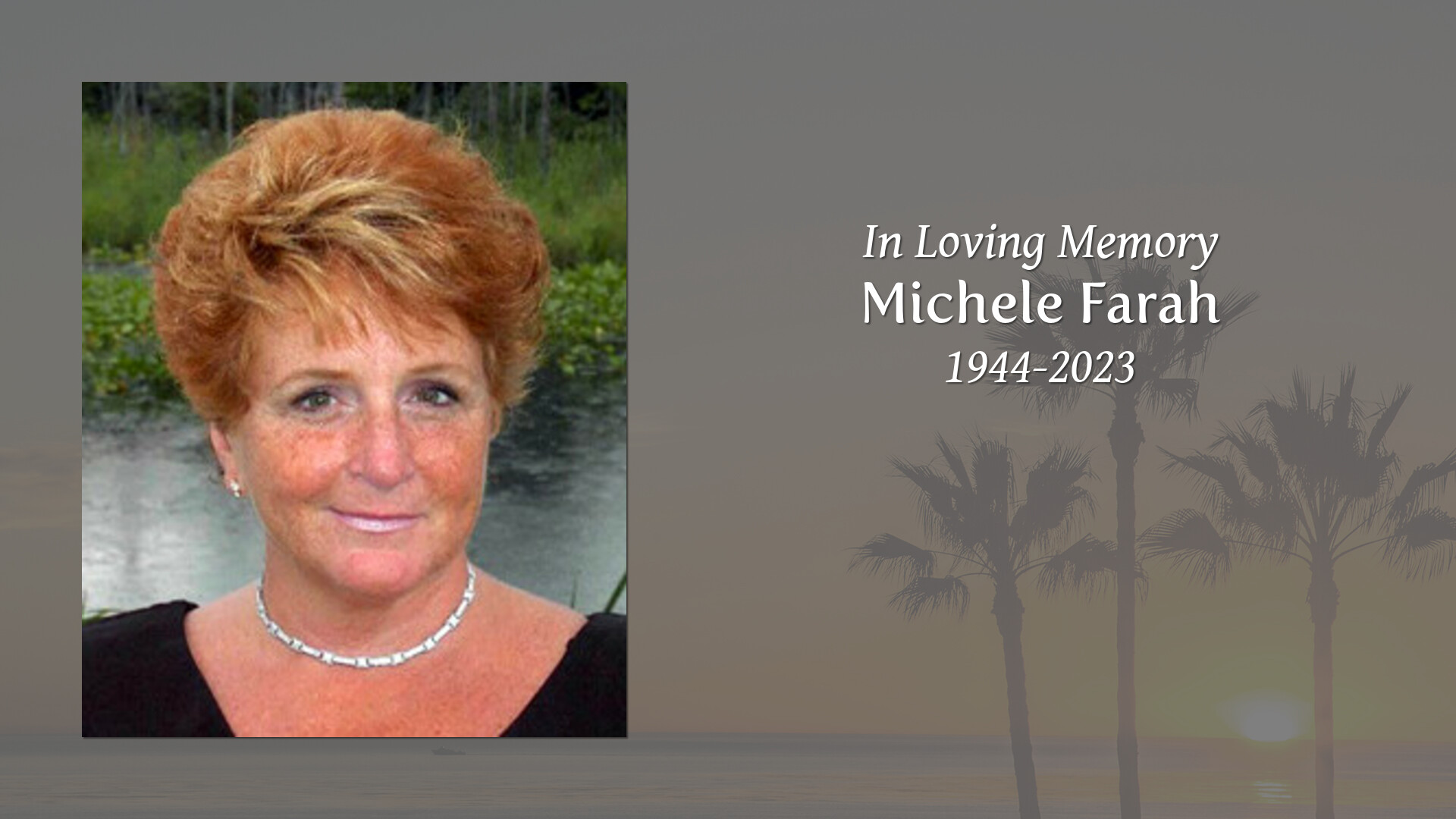 Michele Farah Tribute Video