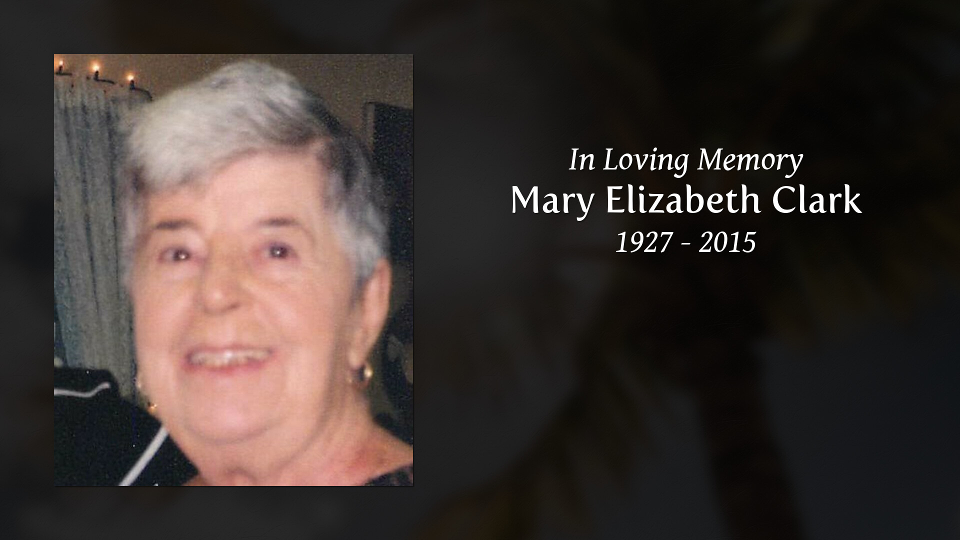 Mary Elizabeth Clark - Tribute Video