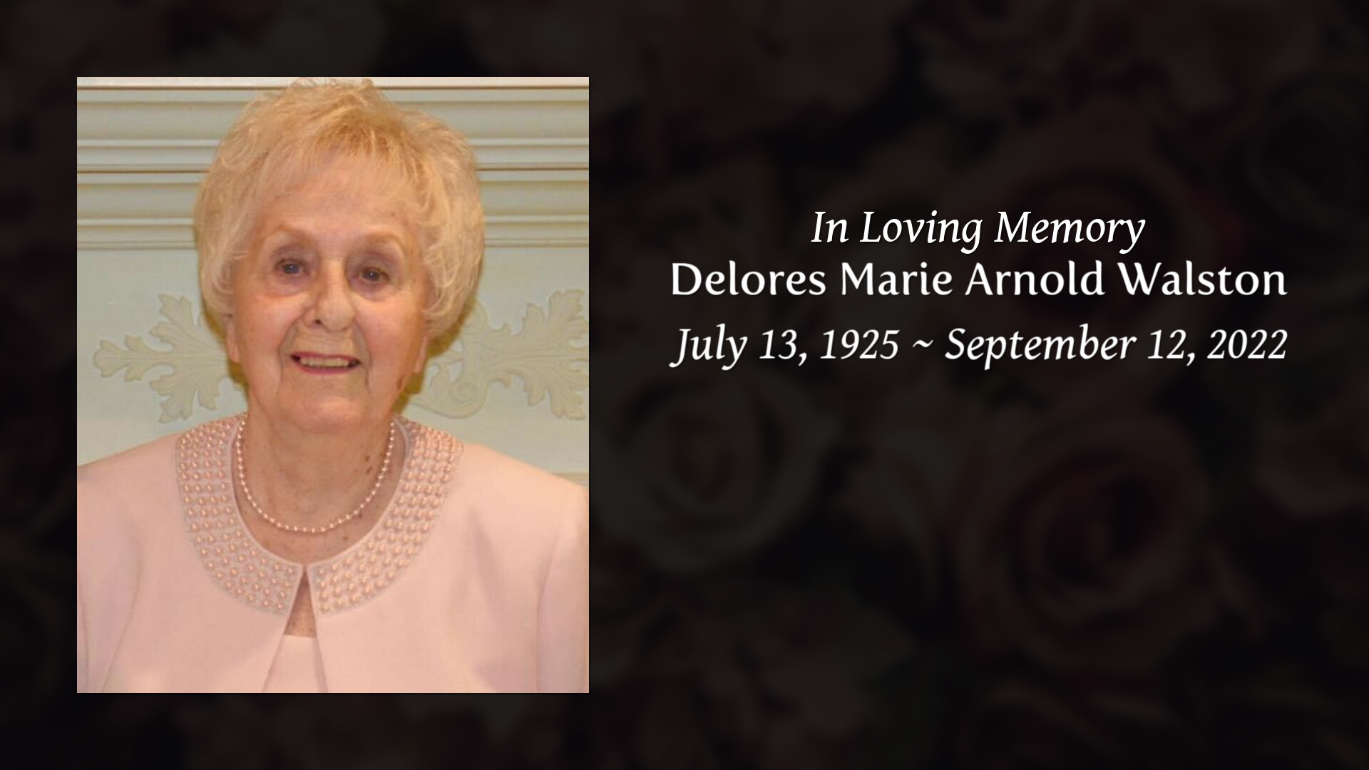 Delores Marie Arnold Walston - Tribute Video