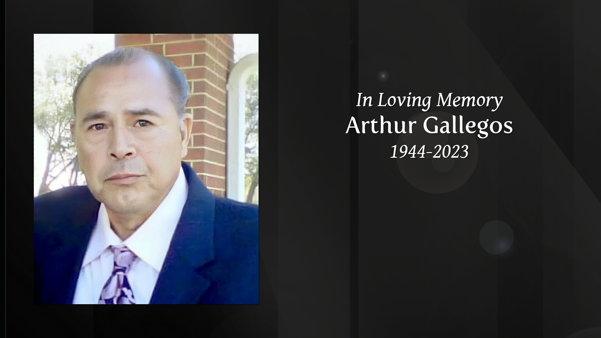 Arthur Gallegos - Tribute Video