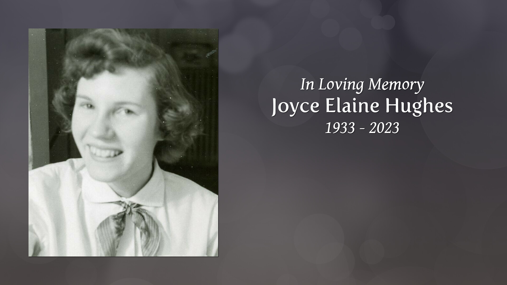 Joyce Elaine Hughes - Tribute Video