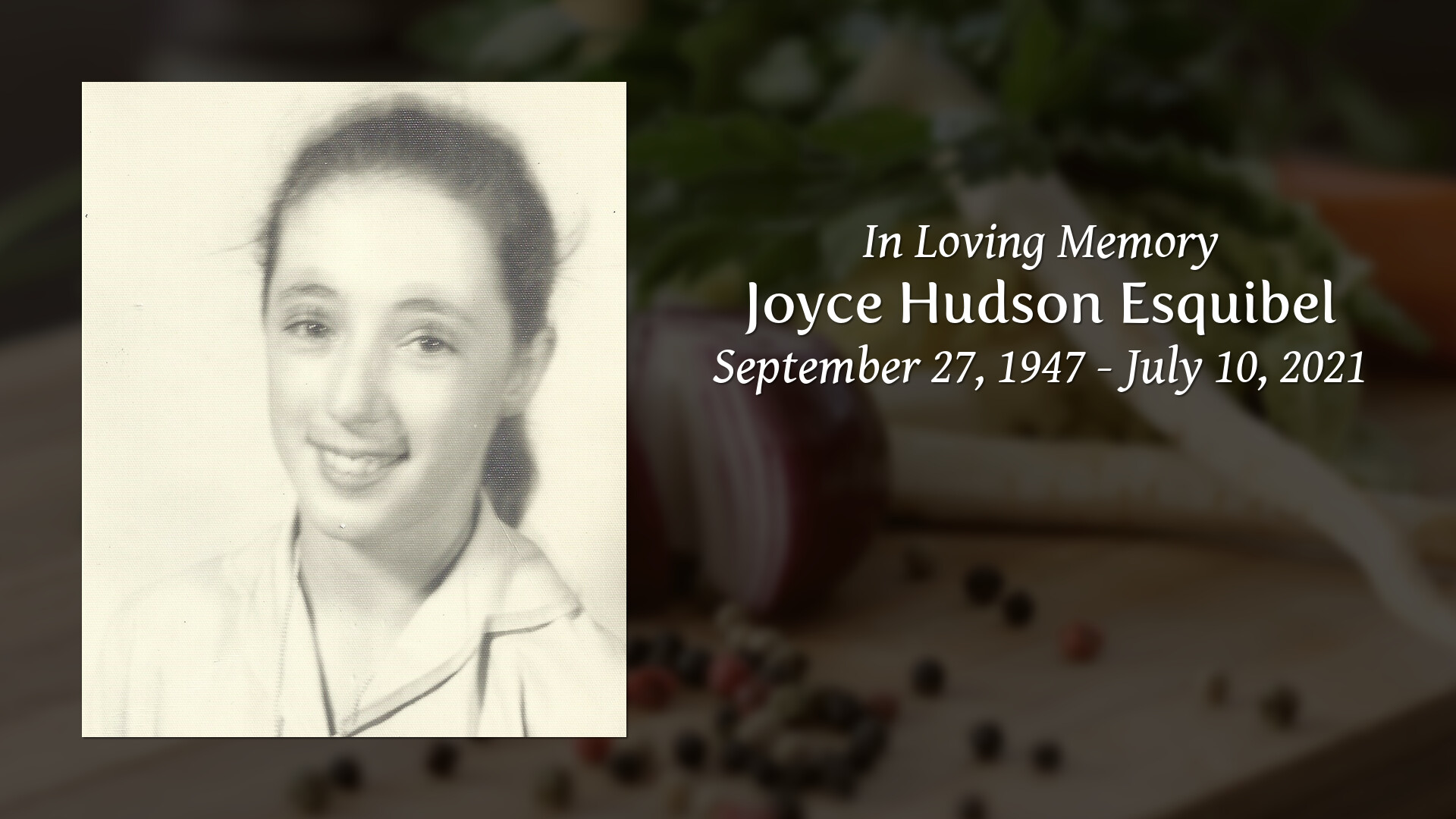 Joyce Hudson Esquibel - Tribute Video