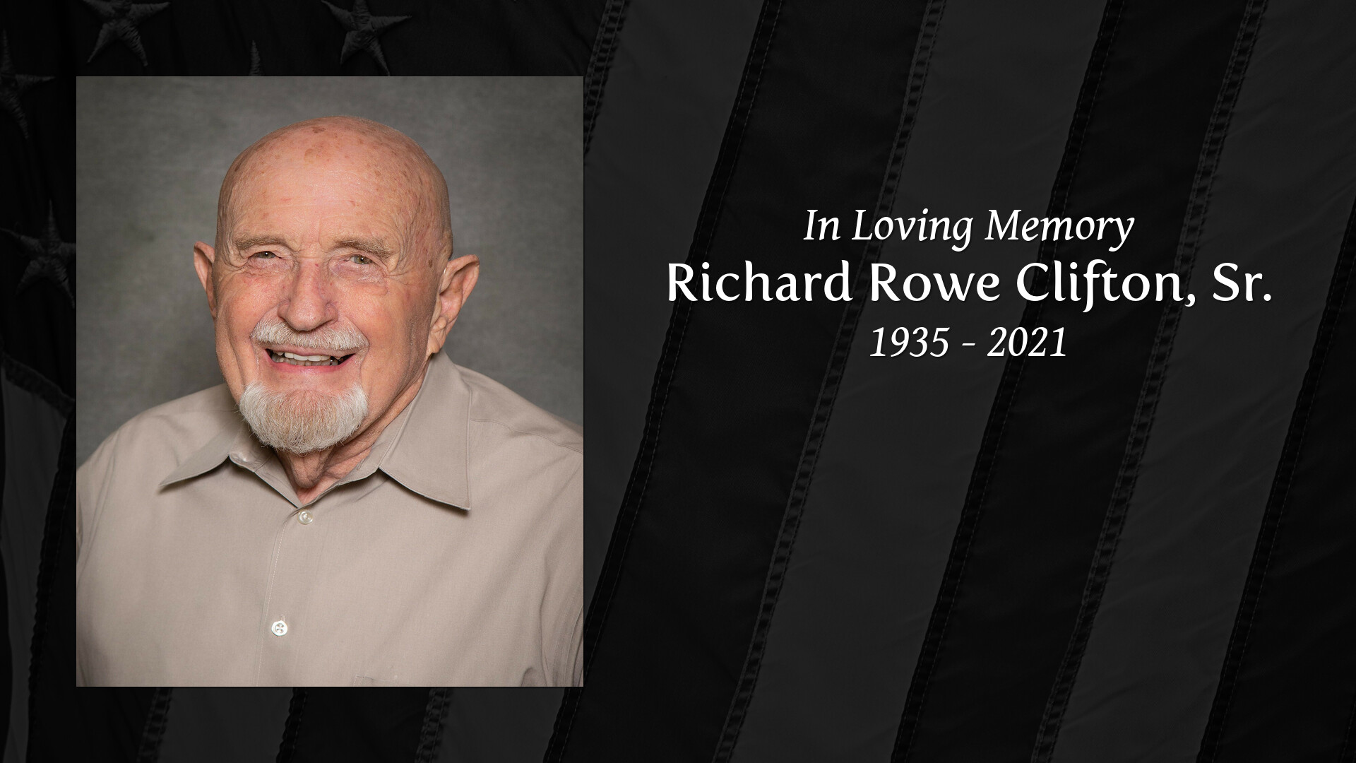 Richard Rowe Clifton, Sr. - Tribute Video