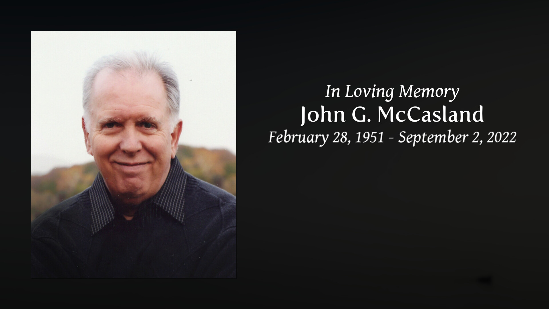 John G. McCasland - Tribute Video