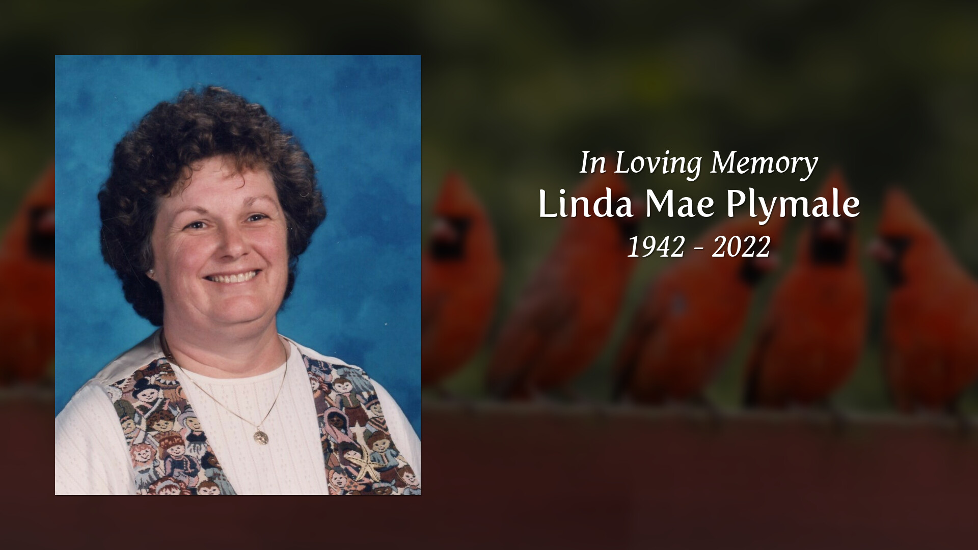 Linda Mae Plymale - Tribute Video