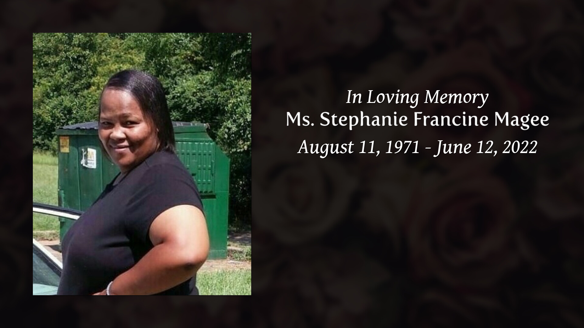 Ms. Stephanie Francine Magee - Tribute Video