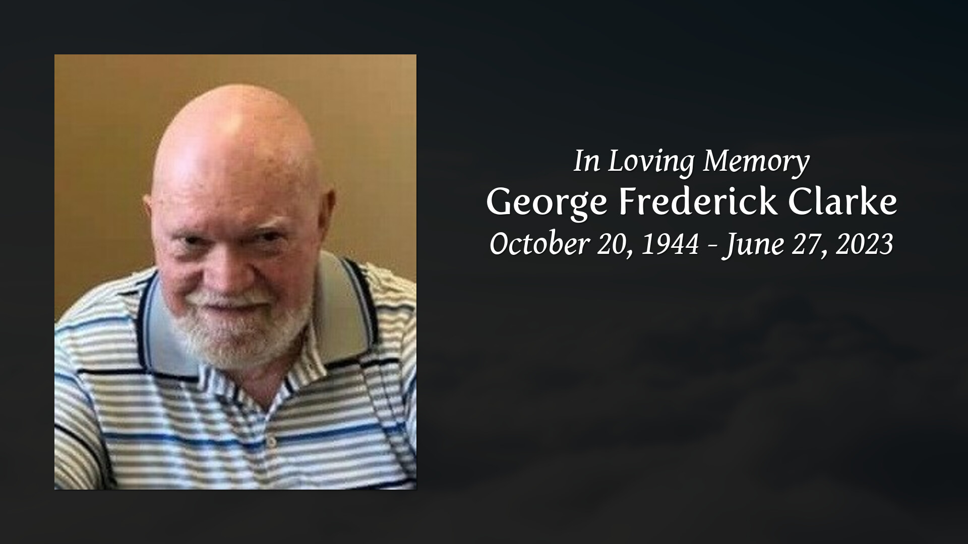 George Frederick Clarke - Tribute Video