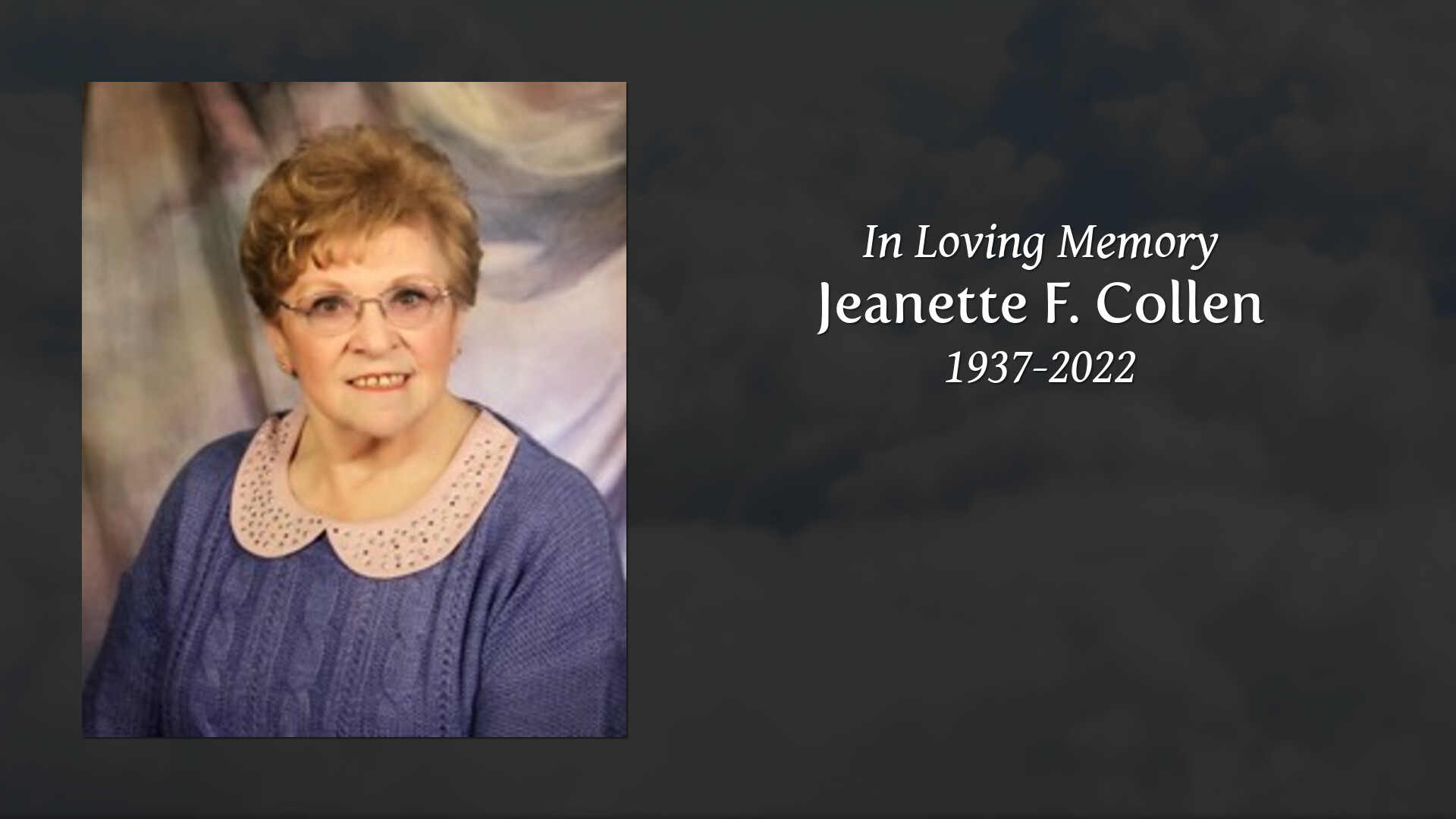 Jeanette F. Collen - Tribute Video