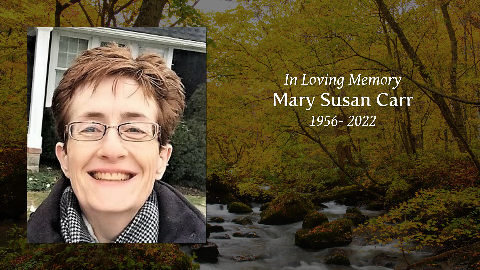 Mary Susan Carr Tribute Video