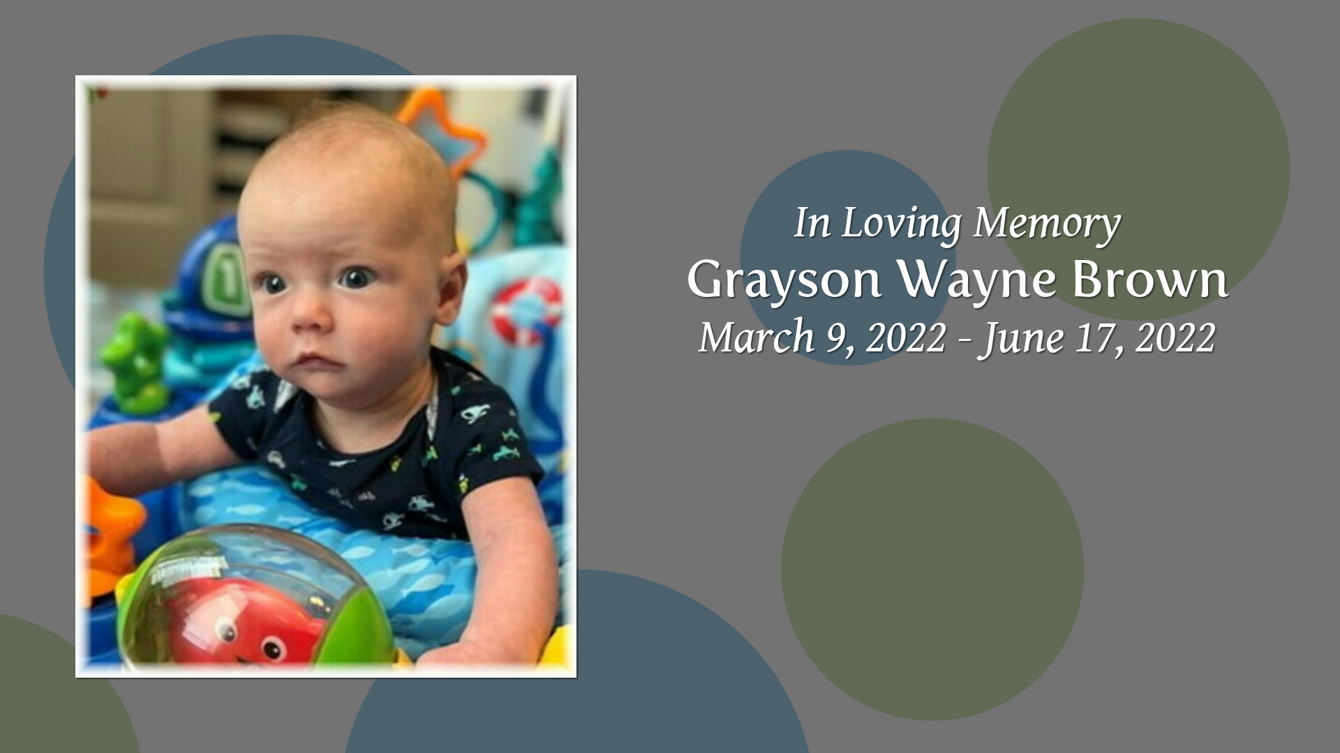 Grayson Wayne Brown - Tribute Video