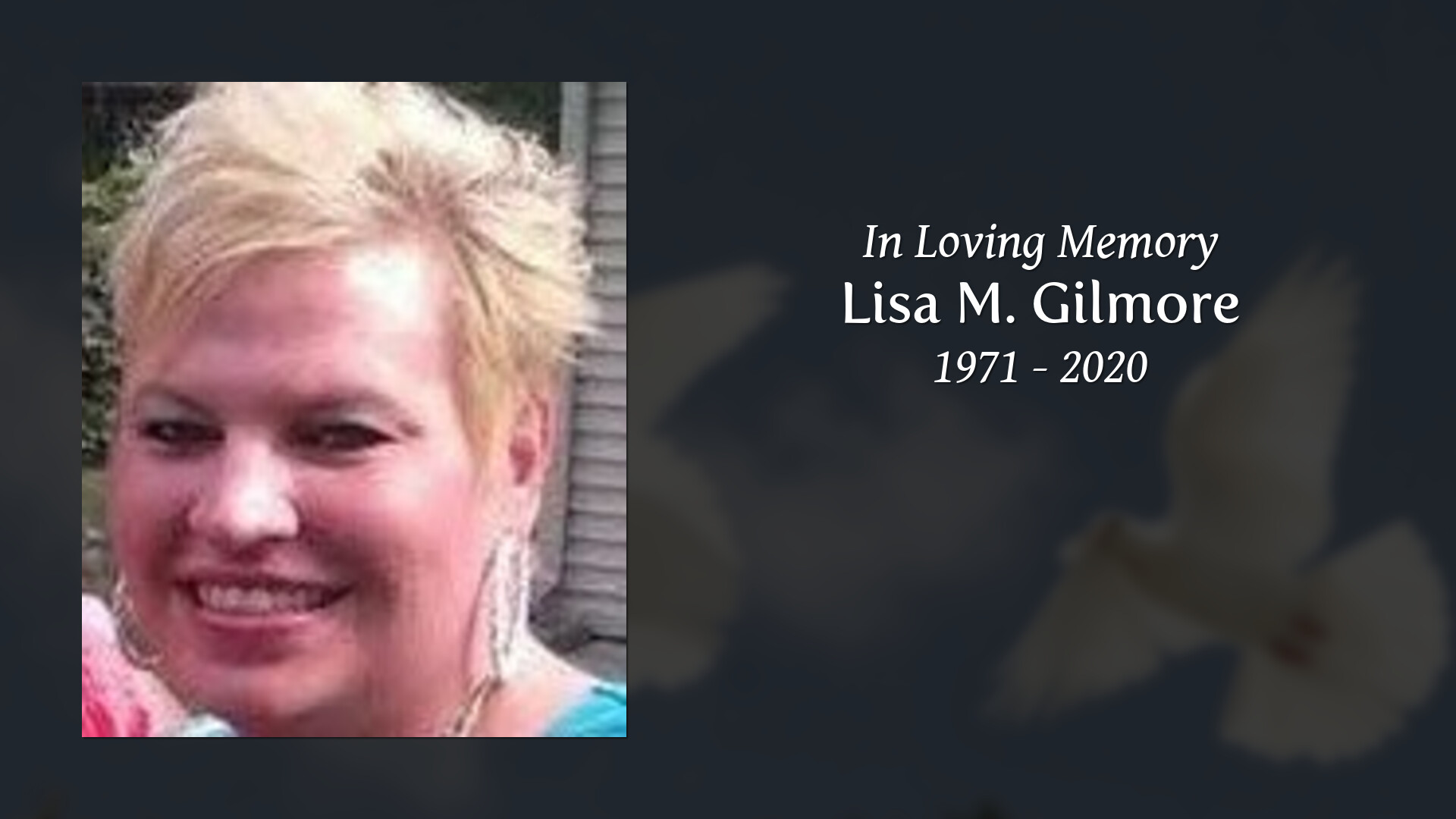 Lisa M. Gilmore - Tribute Video