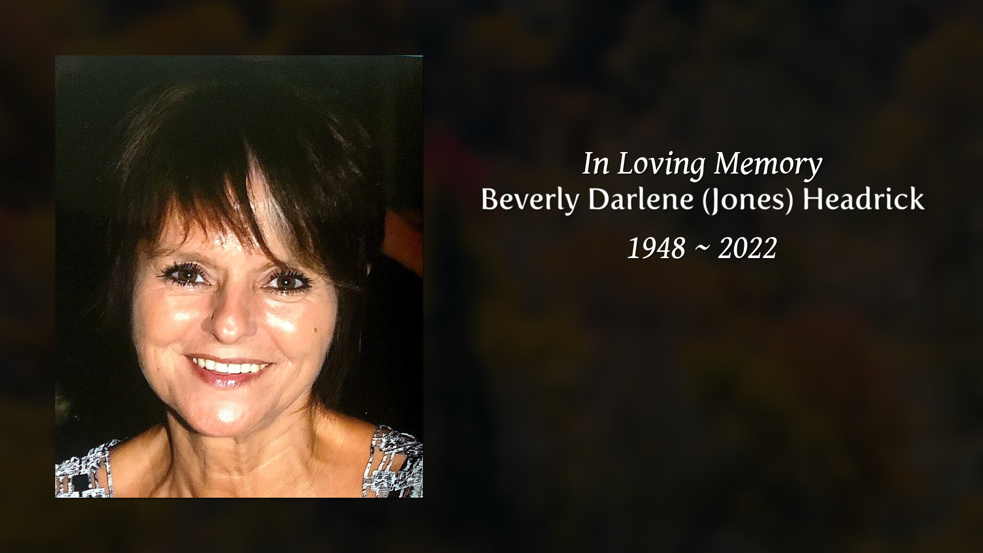 Beverly Darlene (Jones) Headrick - Tribute Video