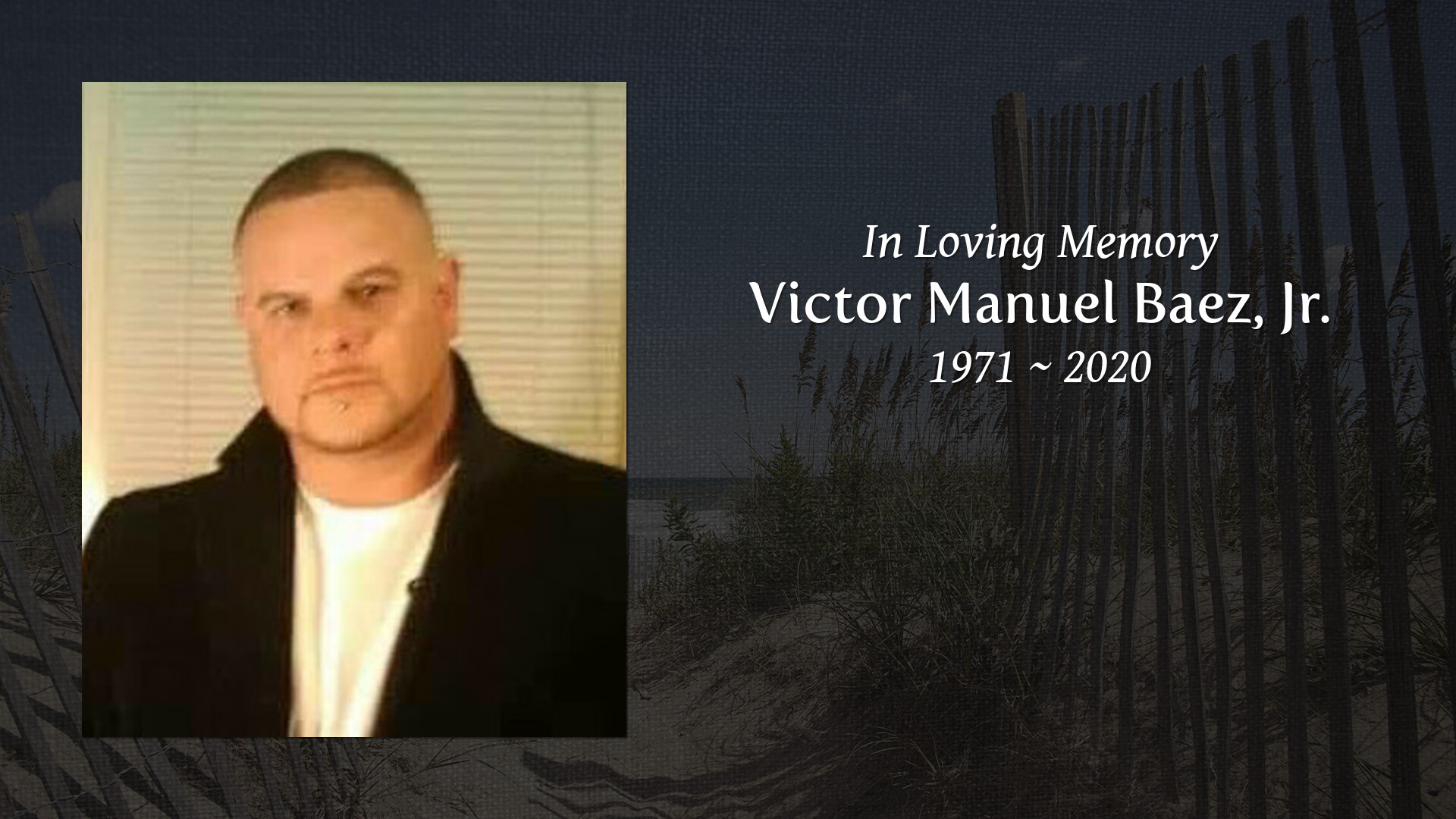 Victor Manuel Baez, Jr. - Tribute Video