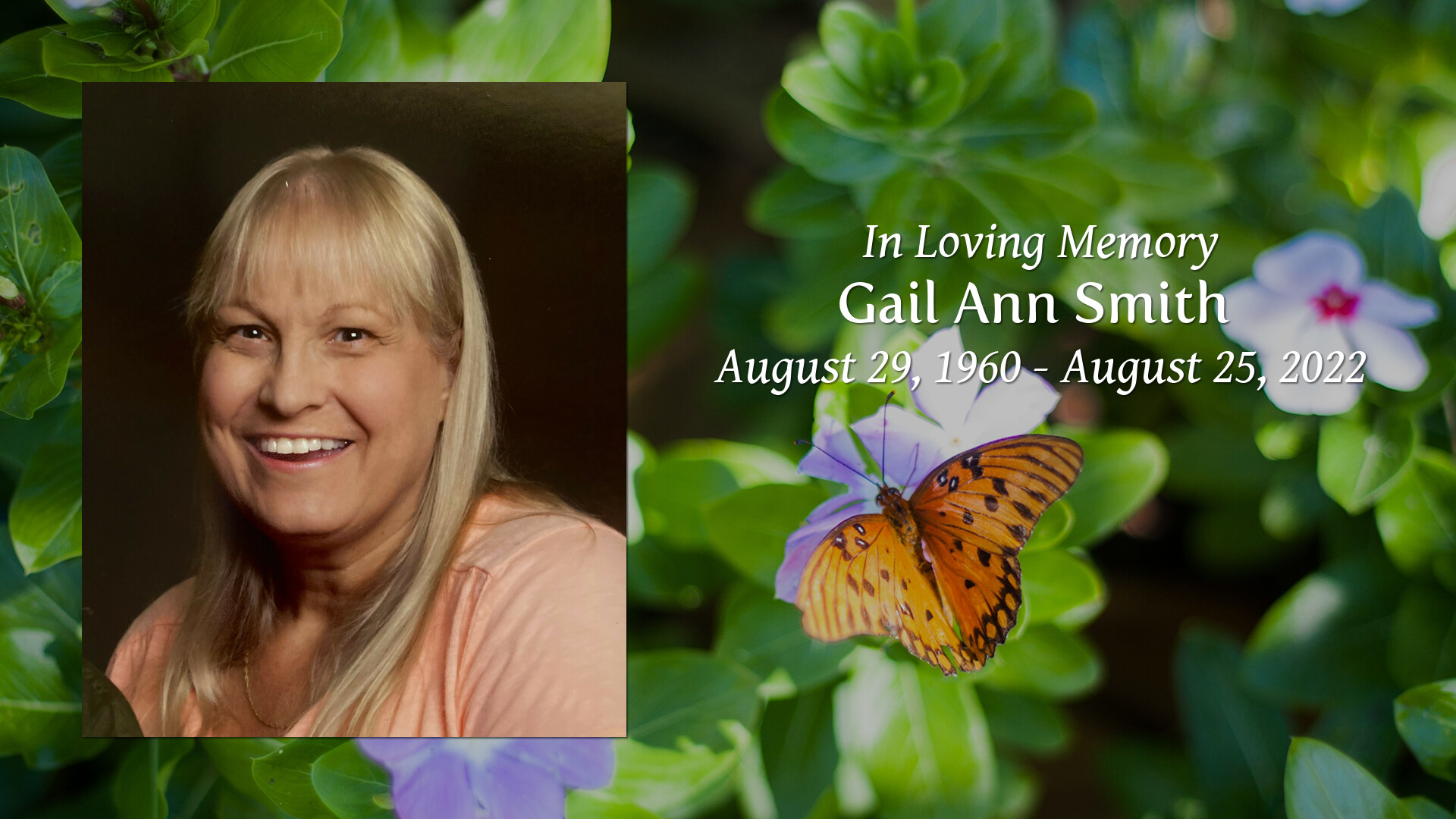 Gail Ann Smith - Tribute Video