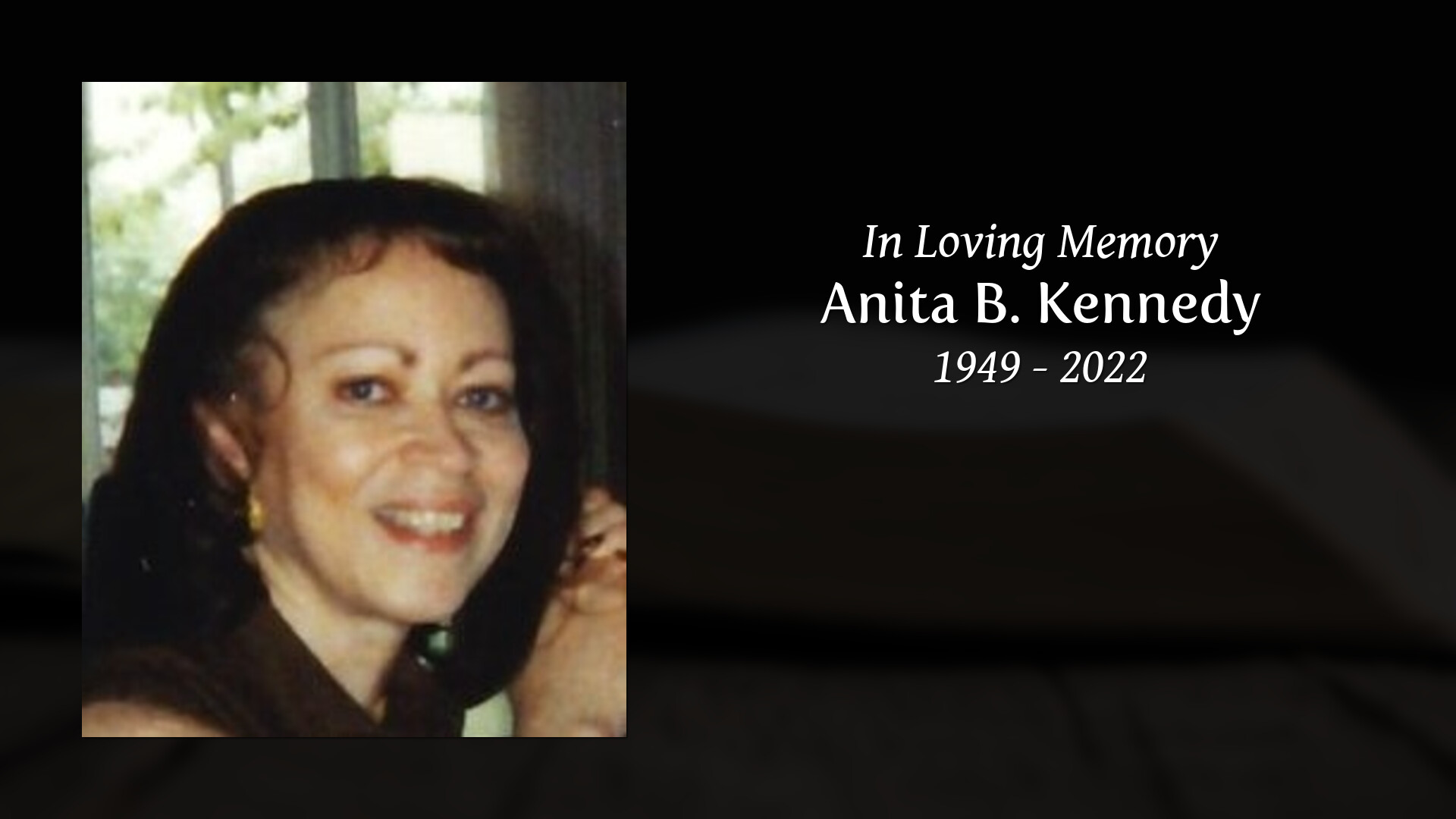 Anita B. Kennedy - Tribute Video