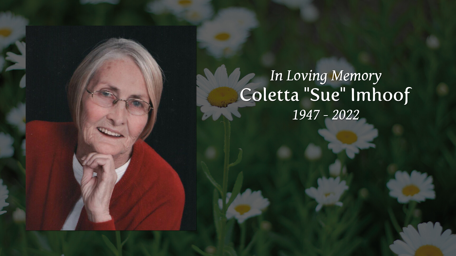 Coletta "Sue" Imhoof - Tribute Video