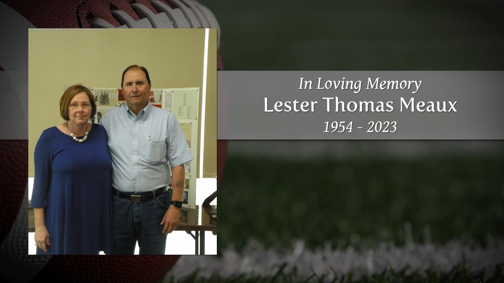 Lester Thomas Meaux Tribute Video